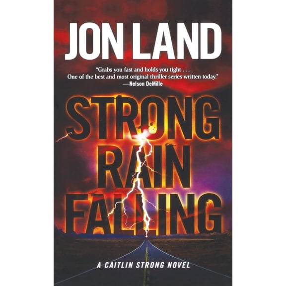 Caitlin Strong Novels: Strong Rain Falling : A Caitlin Strong Novel (Series #5) (Paperback)