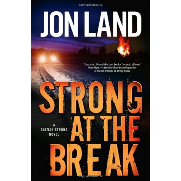 Pre-Owned Strong at the Break (Hardcover) 0765323370 9780765323378