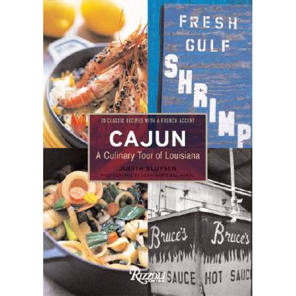 Pre-Owned Cajun : A Culinary Tour of Louisiana (Hardcover)