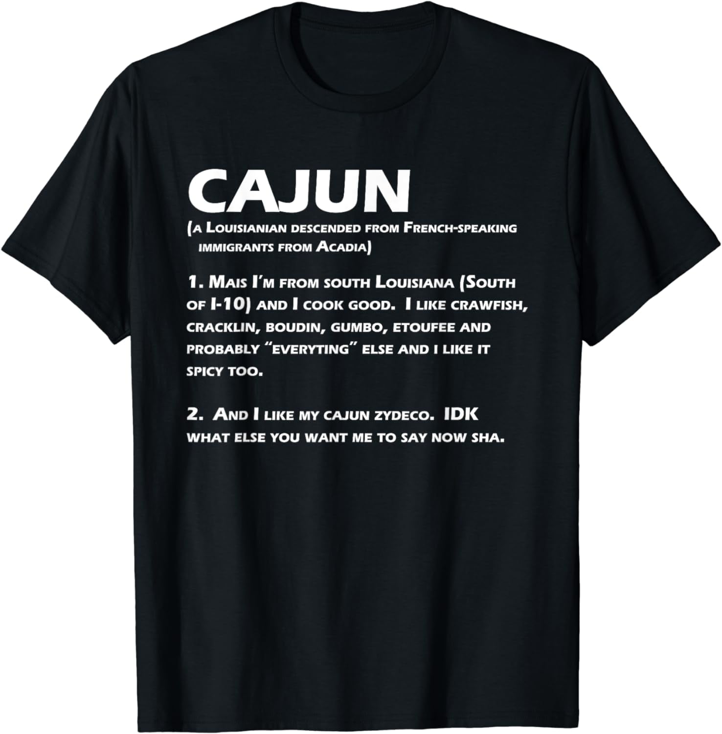 Cajun Definition Funny Louisiana Creole TShirt