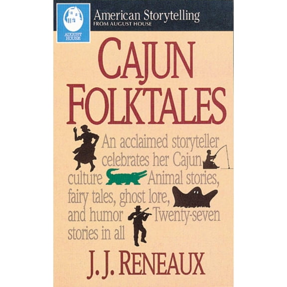 American Storytelling (Paperback) Cajun Folktales, (Paperback)