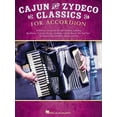 Cajun & Zydeco Classics for Accordion Songbook with Accordion Solo Arrangements and Lyrics