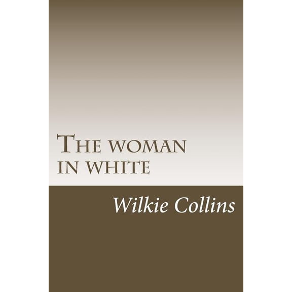The woman in white (Paperback)