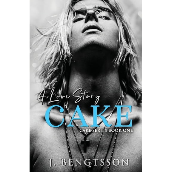 Cake Cake: A Love Story, Book 1, (Paperback)