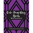 thumbnail image 1 of Cake Decorating Goals Workbook (Paperback), 1 of 1
