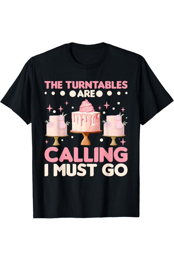 Cake Decorator Cupcake Decorator Cake Artistry Cake Artist T-Shirt