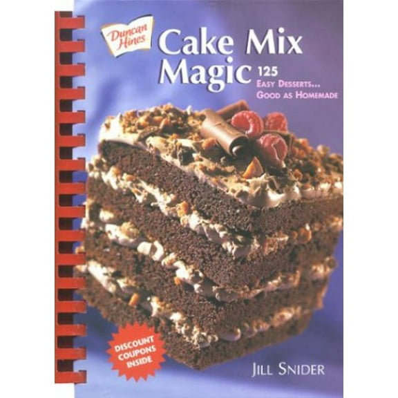 Pre-Owned Cake Mix Magic: 125 Easy Desserts Good As Homemade (Plastic Comb) 077880061X 9780778800613