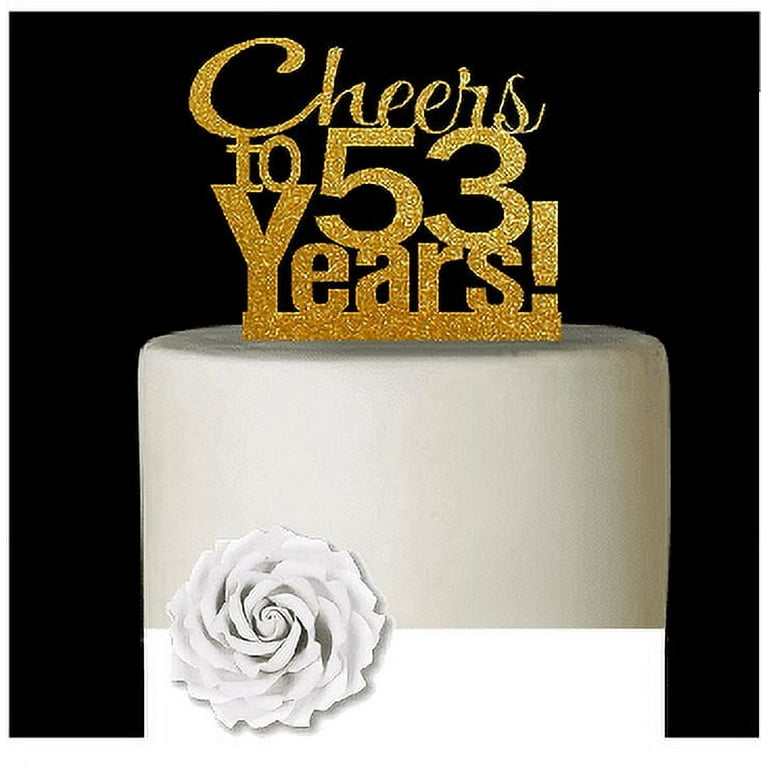 CakeSupplyShop Item#053CTA - 53rd Birthday / Anniversary Cheers Soft Gold  Glitter Sparkle Elegant Cake Decoration Topper 