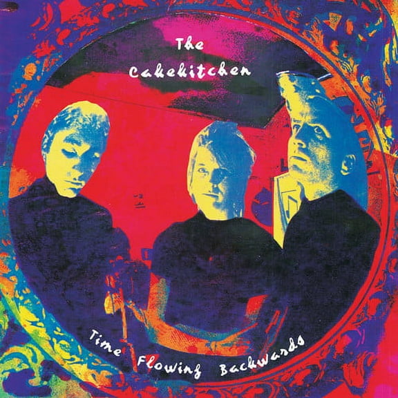 Cakekitchen - Time Flowing Backwards - Vinyl