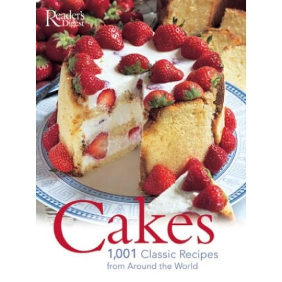 Pre-Owned Cakes: 1001 Classic Recipes: 1001 Authentic Recipes (Hardcover) 0762104031 9780762104031