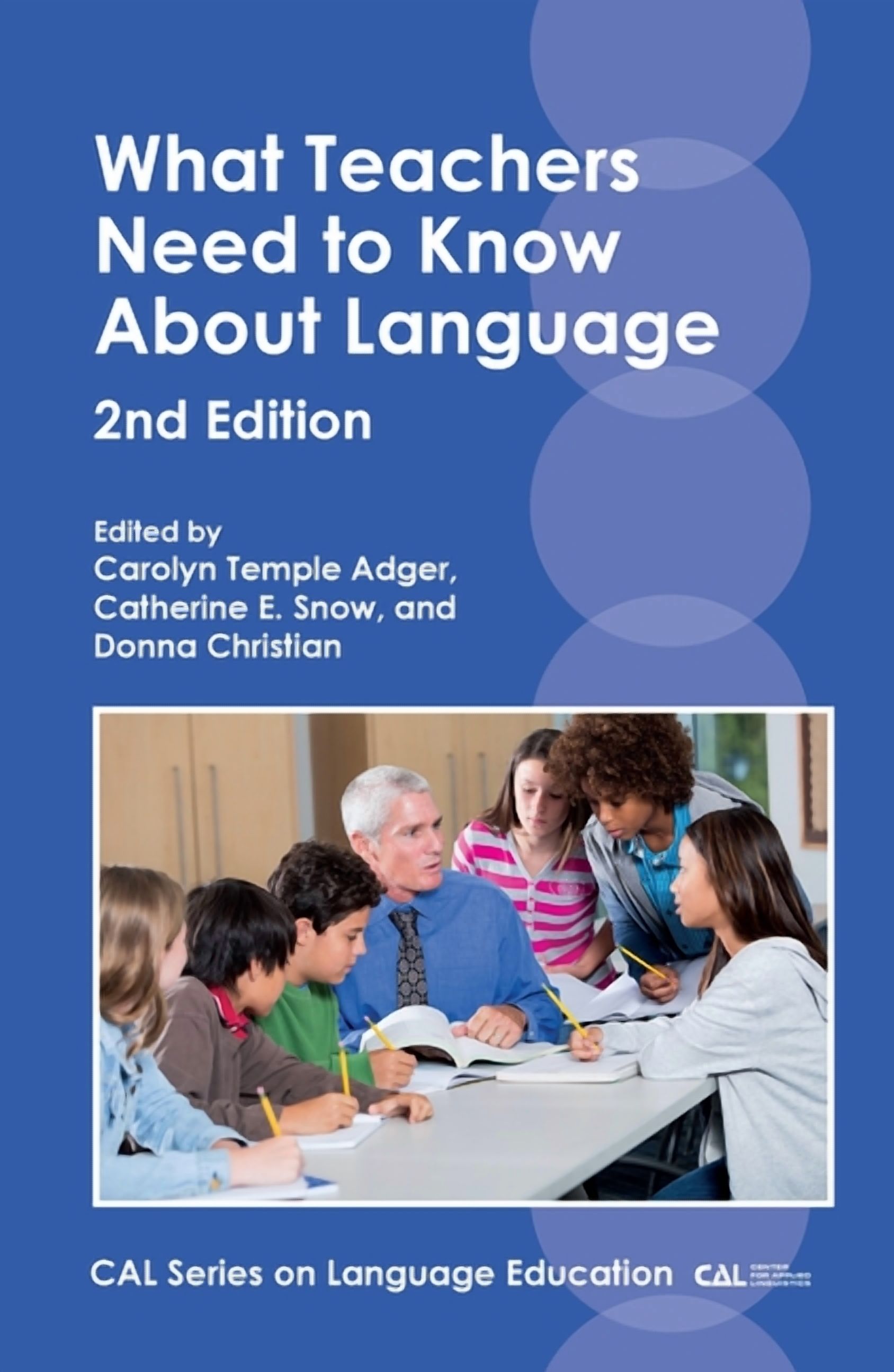 Cal Language Education What Teachers Need to Know about Language, Book 2, (Paperback)