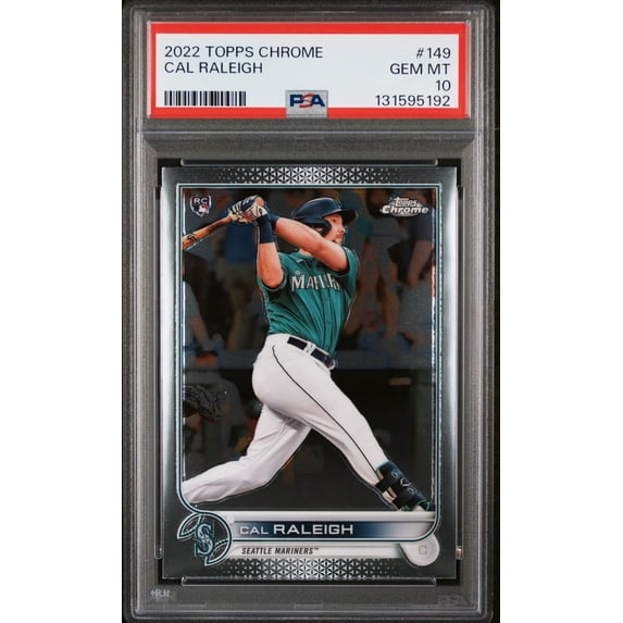 Cal Raleigh 2022 Topps Chrome Rookie Baseball Rookie Card #149 Graded PSA 10 Cert #131595192