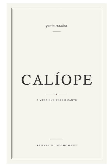 CalÃ­ope: Poesia Reunida, (Paperback)