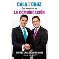 thumbnail image 1 of Pre-Owned Cala O Cruz: DOS Caras de La Comunicacion (Paperback) 1607383632 9781607383635, 1 of 1