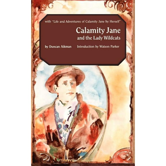 Calamity Jane and the Lady Wildcats (Paperback)