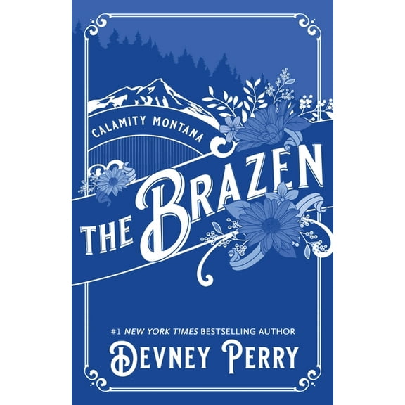 Calamity Montana The Brazen, Book 3, (Paperback)