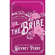 Calamity Montana The Bribe, Book 1, Paperback