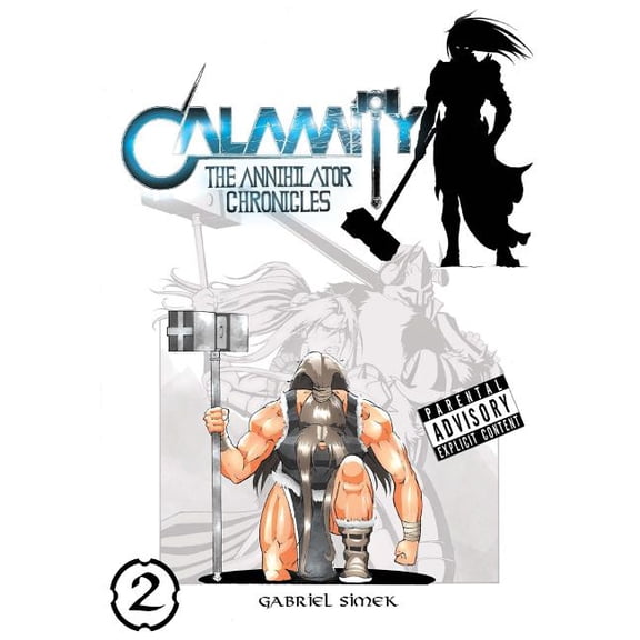 Calamity The Annihilator Chronicles: Issue 02 (Volume 1)