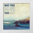 thumbnail image 1 of Calascibetta, Mike 26x26 White Modern Wood Framed Museum Art Print Titled - Make your Dreams your Reality, 1 of 4