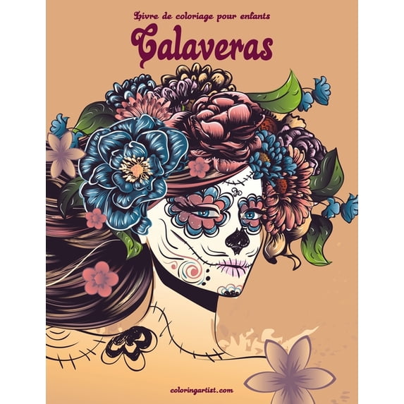 Calaveras Livre de coloriage pour enfants Calaveras, Book 1, (Paperback)