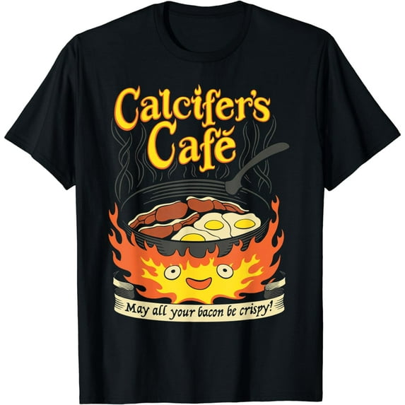 Calcifer's Cafe May All Your Bacon & Eggs Be Crispy Cooking T-Shirt