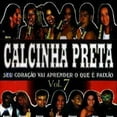 thumbnail image 1 of Calcinha Preta - Calcinha Preta 7 - Music & Performance - CD, 1 of 1