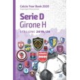 thumbnail image 1 of Calcio Year Book 2020: Serie D Girone H 2019/2020: Tutto il calcio in cifre (Paperback), 1 of 1