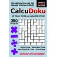 thumbnail image 1 of Kendoku CalcuDoku: 250 Medium to Hard 9x9 Square Wisdom Puzzles, Book 30, (Paperback), 1 of 1