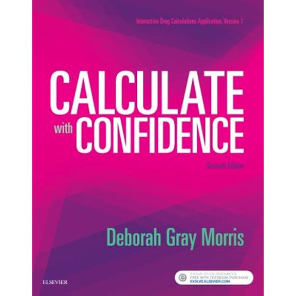Pre-Owned Calculate with Confidence (Paperback) 0323396836 9780323396837