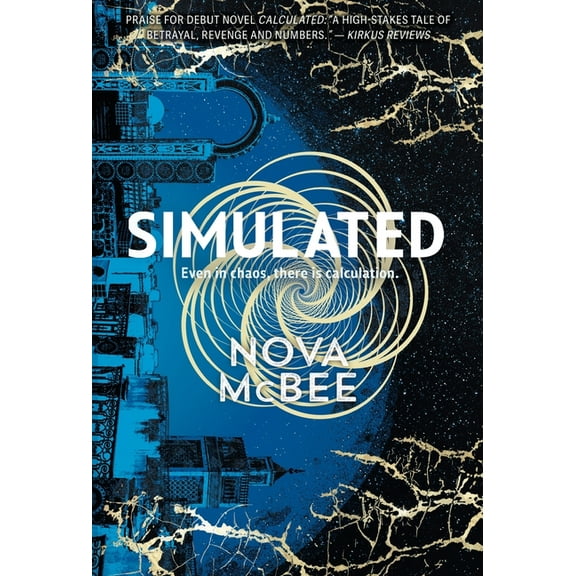 Calculated Book 2 Simulated: A YA Action Adventure Series, Book 2, (Hardcover)