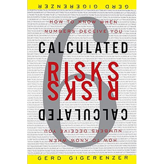 Pre-Owned Calculated Risks (Paperback) by Gerd Gigerenzer
