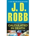 thumbnail image 1 of Pre-Owned Calculated in Death (Mass Market Paperback) 0425250733 9780425250730, 1 of 1
