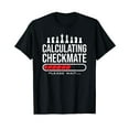 thumbnail image 1 of Calculating Checkmate Please Wait - Kids Mens Funny Chess T-Shirt, 1 of 5