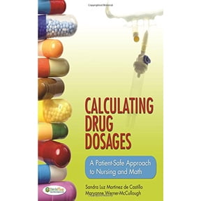 Pre-Owned Calculating Drug Dosages: A Patient-Safe Approach to Nursing and Math (Paperback) 0803624964 9780803624962