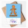 thumbnail image 1 of Calculating Mathematical Pi Octopus Welcome Back Greeting Cards Envelopes Blank, 1 of 4