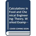 thumbnail image 1 of Pre-Owned Calculations in Food and Chemical Engineering : Theory, Worked Examples, and Problems (Paperback) 9780333294239, 1 of 1