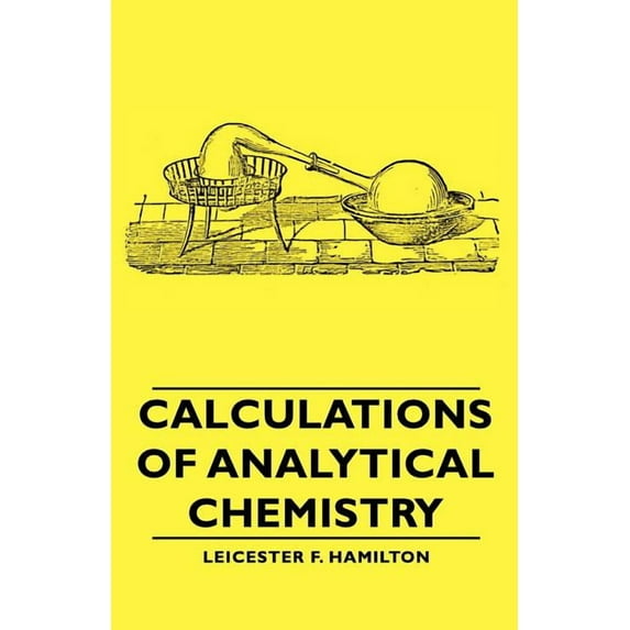 Calculations of Analytical Chemistry (Paperback)