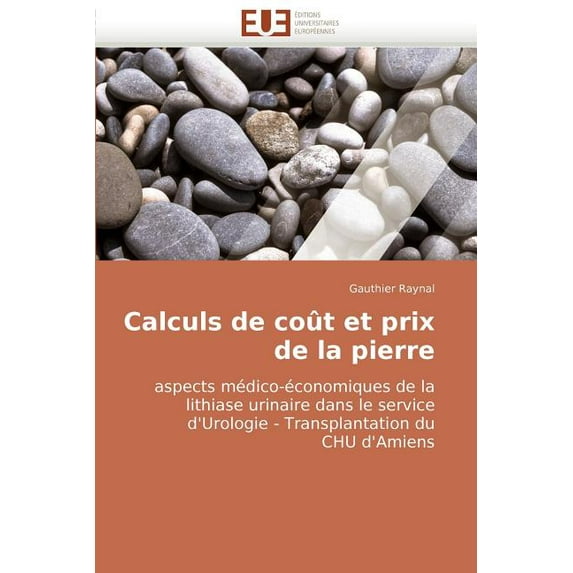 Calculs de Cout Et Prix de La Pierre (Paperback)