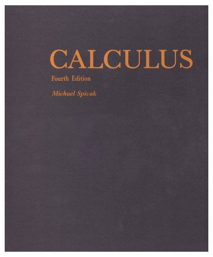 Calculus (Calculus 4th edition by Michael Spivak) - Walmart.com