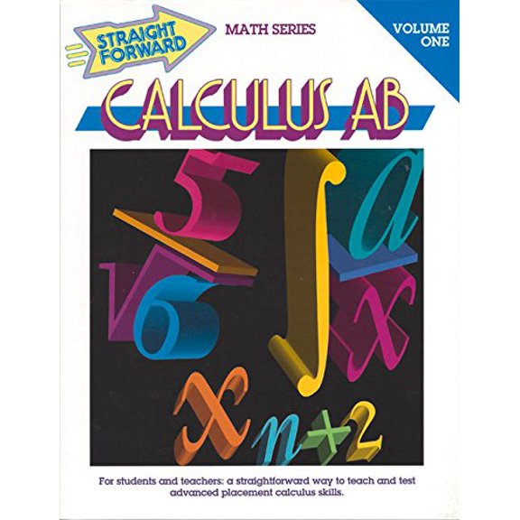 Pre-Owned Calculus AB, Vol. 1 (Paperback) 0931993644 9780931993640