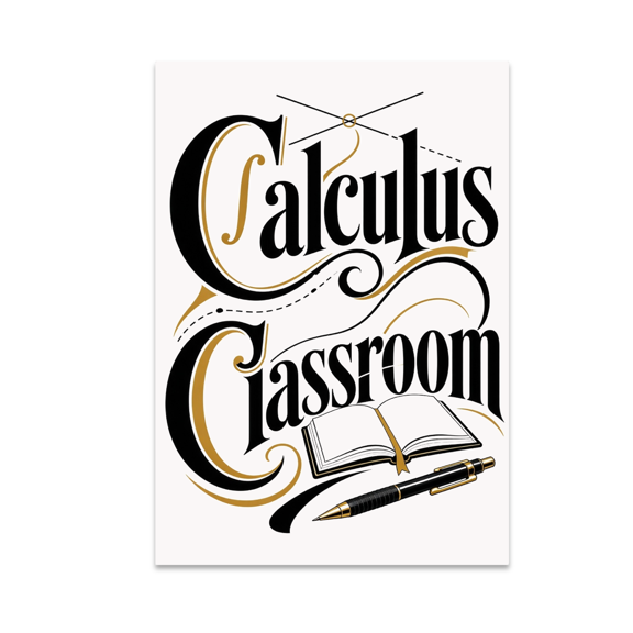 Calculus Classroom Wall Art - Math Enthusiast - 13x19 Poster Print