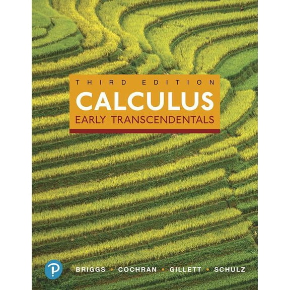 Calculus: Early Transcendentals and MyLab Math with Pearson eText -- 24-Month Access Card Package, 9780134995991, 0134995996, Paperback, 3 edition
