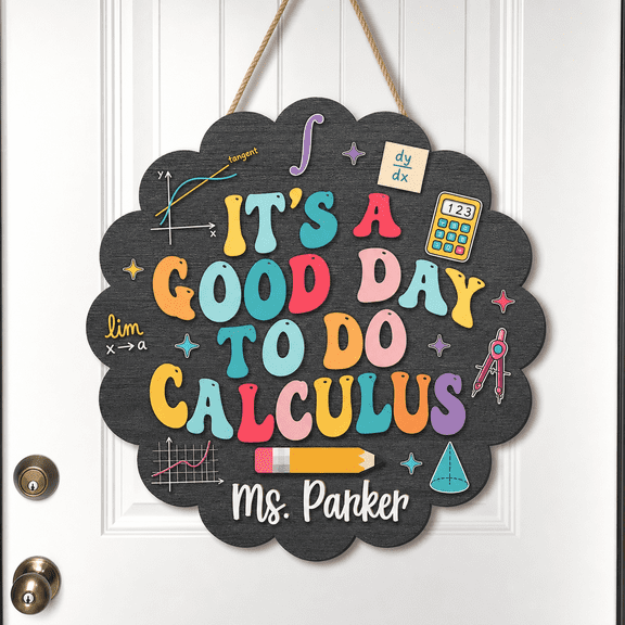 Calculus Teacher Charcoal Gray Wooden Sign Classroom Door Hanger