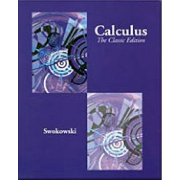 Pre-Owned Cengage Advantage Books: Calculus: The Classic Edition [With Infotrac] (Hardcover) 0534435386 9780534435387