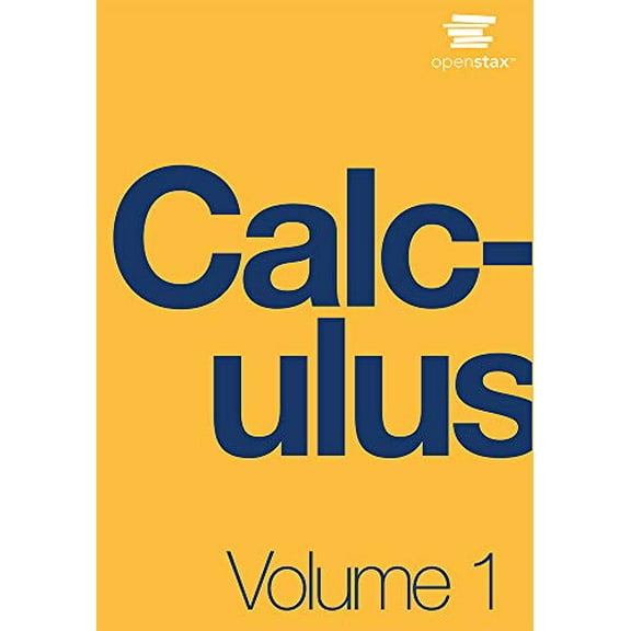 Pre-Owned Calculus Volume 1 by OpenStax (paperback version, B&W), 9781506698069, 1506698069, Paperback, First Edition edition