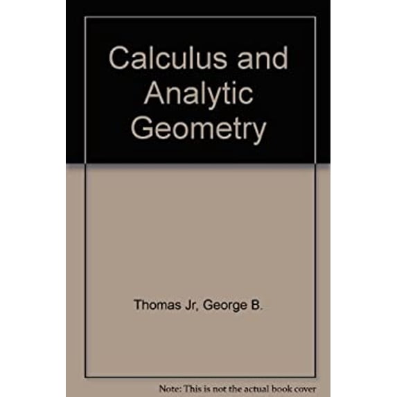 Pre-Owned Calculus and Analytic Geometry (Hardcover) 9780201509007
