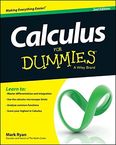 Pre-Owned Calculus for Dummies (Paperback) by Mark Ryan