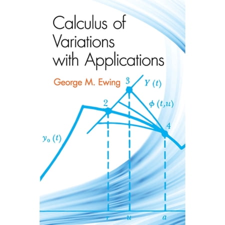 Pre-Owned Calculus of Variations with Applications (Paperback) 0486648567 9780486648569
