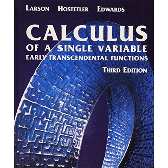 Pre-Owned Calculus of a Single Variable: Early Transcendental Functions Third Edition (Hardcover) 0618223088 9780618223084