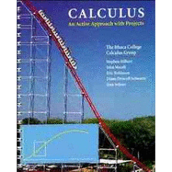 Pre-Owned Calculus: An Active Approach with Projects (Paperback) 0471003166 9780471003168
